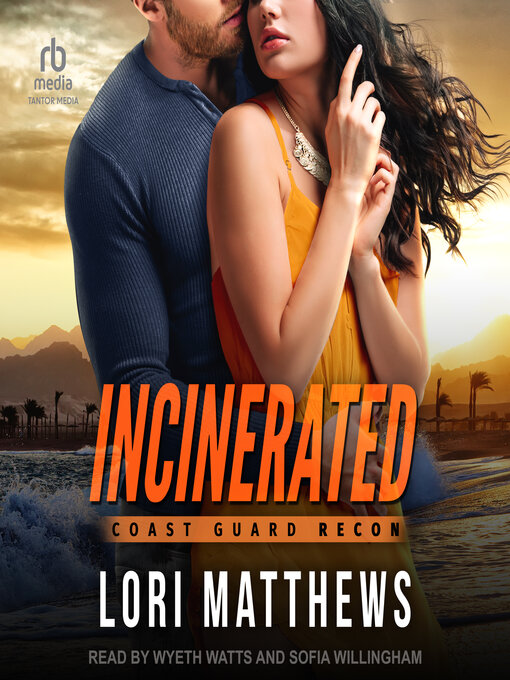 Title details for Incinerated by Lori Matthews - Available